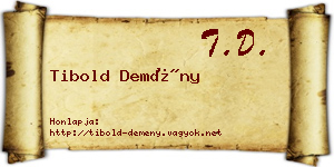 Tibold Demény névjegykártya